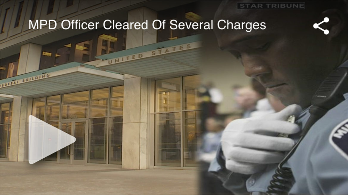 Partial Verdict Reached In Mpls. Officer’s Assault Trial